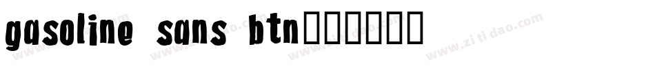 Gasoline Sans BTN字体转换